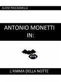 Antonio Monetti in: "L'anima della notte" (eBook, ePUB)