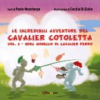 Le Incredibili Avventure del Cavalier Cotoletta Vol. II (eBook, ePUB)