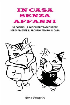 In casa senza affanni (eBook, ePUB) - Pasquini, Anna