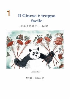 Il Cinese è troppo facile 1 (eBook, PDF) - Carminati, Cesare