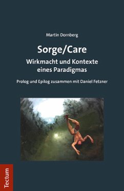 Sorge/Care - Dornberg, Martin