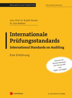 Internationale Prüfungsstandards-International Standards on Auditing - Steckel, Rudolf;Baldauf, Julia