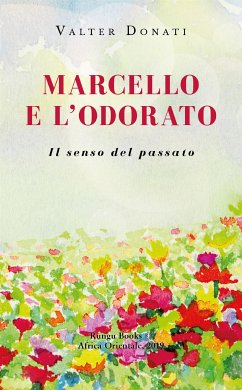 Marcello e l’odorato (eBook, ePUB) - Donati, Valter