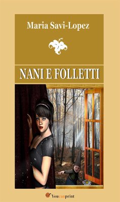 Nani e folletti (eBook, ePUB) - Lopez; Savi, Maria