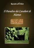 Il paradiso dei cavalieri di Alamut (eBook, PDF)