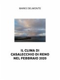 Il Clima Di Casalecchio Di Reno Nel Febbraio 2020 (eBook, ePUB)