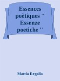 Essences poètiques ''Essenze poetiche'' (eBook, ePUB)