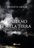 L'inferno è sulla terra (eBook, ePUB)