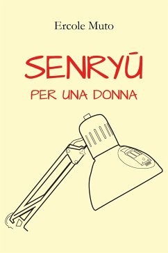 SENRYŪ per una donna (eBook, ePUB) - Muto, Ercole