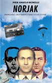 Norjak: L’inspiegabile dirottamento aereo di D. B. Cooper (eBook, ePUB)