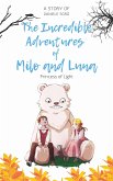 The Incredible Adventures of Milo and Luna (eBook, ePUB)