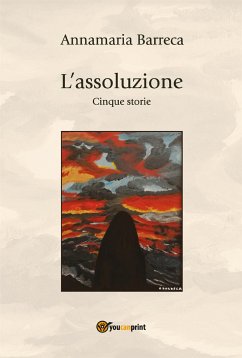 L'assoluzione (eBook, ePUB) - Barreca, Annamaria