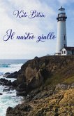 Il nastro giallo (eBook, ePUB)