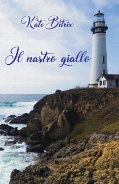 Il nastro giallo (eBook, ePUB) - Bitrix, Kate