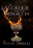 Il calice della vendetta (eBook, ePUB)