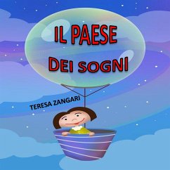 Il paese dei sogni (eBook, ePUB) - Zangari, Teresa