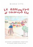 Le avventure di Cocomero Kid (eBook, ePUB)