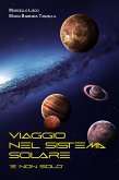 Viaggio nel Sistema Solare (eBook, ePUB)