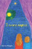 Il cuore magico (eBook, ePUB)