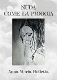 Nuda come la pioggia (eBook, ePUB)