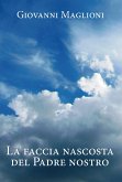 La faccia nascosta del Padre Nostro (eBook, ePUB)