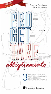 Progettare abbigliamento III (eBook, PDF) - Palmisano, Giulio