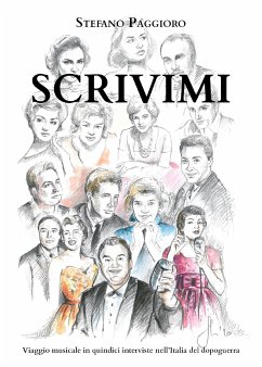 Scrivimi (Viaggio musicale in quindici interviste nell'Italia del dopoguerra) (eBook, ePUB) - Paggioro, Stefano