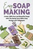 Easy Soap Making (eBook, ePUB)
