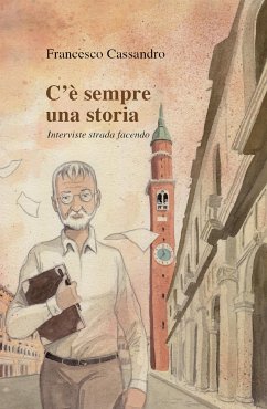 C'è sempre una storia (eBook, ePUB) - Cassandro, Francesco