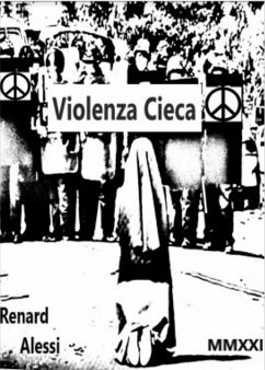 Violenza Cieca (eBook, ePUB) - Alessi, Renard