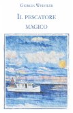 Il pescatore magico (eBook, ePUB)