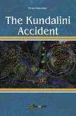 The Kundalini Accident (eBook, ePUB)