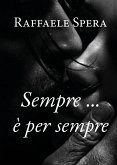 Sempre... è per sempre (eBook, ePUB)