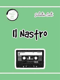 Il Nastro (eBook, ePUB) - Conte, Salvatore