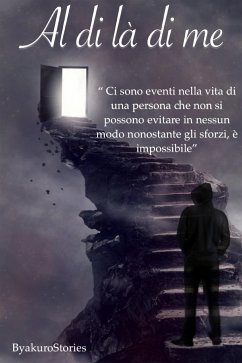 Al di là di me (eBook, ePUB) - Sciortino, Vincenzo