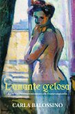 L'Amante Gelosa (eBook, ePUB)