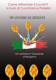 Come affrontare il COVID19 a suon di cucchiaio e padella (eBook, ePUB)