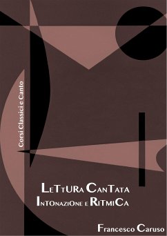 Lettura cantata, intonazione e ritmica (eBook, PDF) - Caruso, Francesco