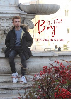 The first boy. Il folletto di Natale (eBook, ePUB) - Pedrini, Cristiano