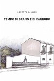 Tempo di grano e di carrubo (eBook, ePUB)