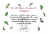 Bambini Magici e Consapevoli - WorkBook (eBook, ePUB)