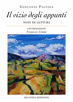 Il vizio degli appunti (eBook, ePUB) - Pistoia, Giovanni