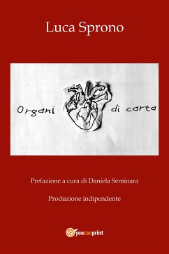 Organi di carta (eBook, ePUB) - Sprono, Luca