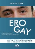 ERO GAY a Medjugorje ho ritrovato me stesso (eBook, ePUB)