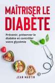 Maîtriser le diabète (eBook, ePUB)