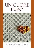 Un cuore puro (eBook, ePUB)