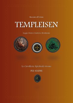 Templeisen. Saggio storico-esoterico (eBook, PDF) - alUrdun, Rassàm