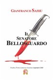 Il Senatore Bellosguardo (eBook, ePUB)