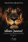 Ichinen (Sanzen), il cuore come il ruggito del leone (eBook, ePUB)