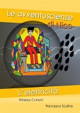 Le Avventuscienze di Nico - L'elettricità (eBook, ePUB)